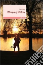 Weeping Wilow libro