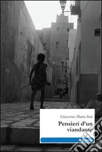 Pensieri d'un viandante libro