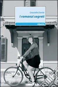 I Romanzi segreti libro