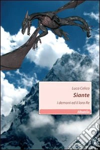 Siante. I demoni ed il loro re libro