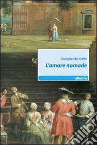 L'amore nomade