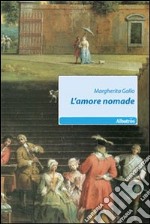 L'amore nomade libro