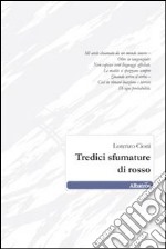 Tredici sfumature di rosso libro