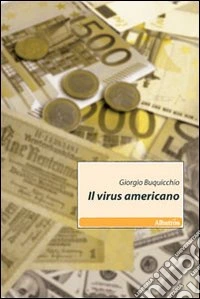 Il virus americano libro