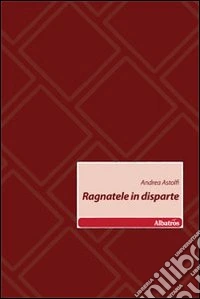 Ragnatele in disparte libro