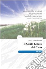 Il canto libero del cielo libro