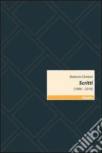 Scritti (1996-2010)