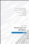 Sentieri percorsi all'indietro libro