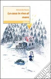 La casa in riva al mare libro