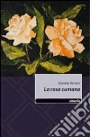 La rosa cumana libro