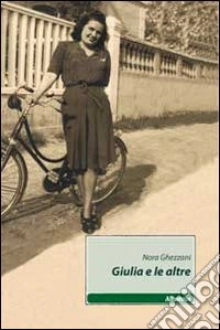 Giulia e le altre