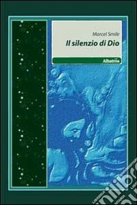 Il silenzio di Dio