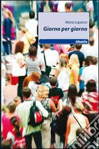 Giorno per giorno libro