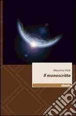 Il manoscritto libro