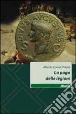 La paga delle legioni libro