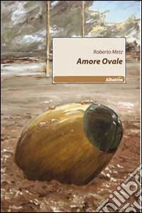 Amore ovale
