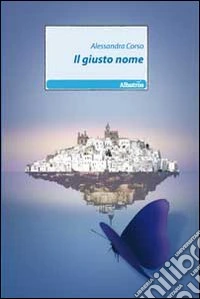 Il Giusto nome