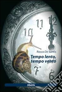 Tempo lento, tempo vento