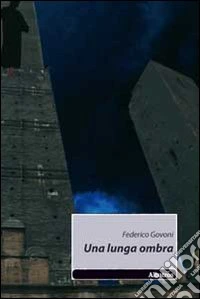 Una Lunga ombra