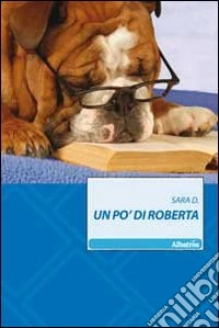 Un po' di Roberta