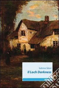Il loch darkness