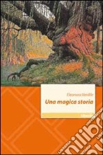 Una magica storia