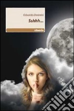 Sshhh... libro