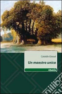 Un maestro unico