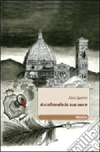 Ascoltando la sua voce
