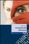 Frammenti del disincanto libro