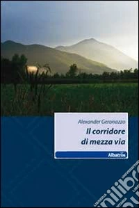 Il corridore di mezza via