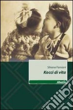 Kocci di vita