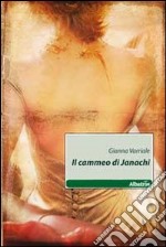 Il Cammeo di Janachi libro