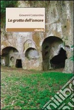 La Grotta dell'amore