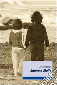 Emma e Giulia libro