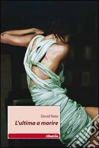 L'Ultima a morire