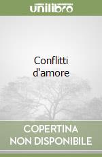 Conflitti d'amore
