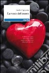 La Voce del cuore libro