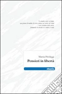 Pensieri in libertà libro
