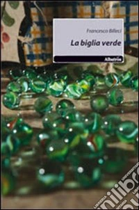 La biglia verde