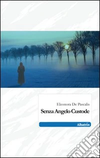 Senza angelo custode