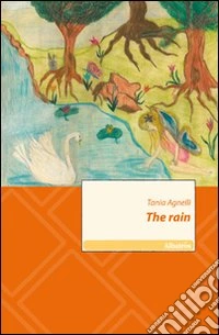 The rain