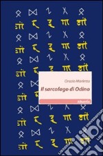 Il sarcofago di Odino libro