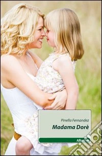 Madama Dorè