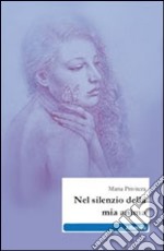 Nel silenzio della mia anima libro