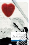 Le mie emozioni (sentimenti di una donna comune) libro