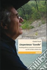 L'esperienza «sorelle». Autobiografismo e presenze cechoviane nei film di Marco Bellocchio libro