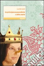 La principessa puzzolente e altre storie