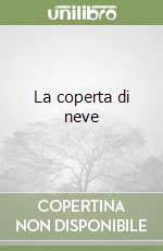 La coperta di neve libro