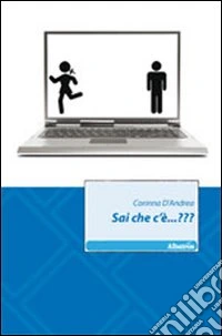 Sai che c'è...???